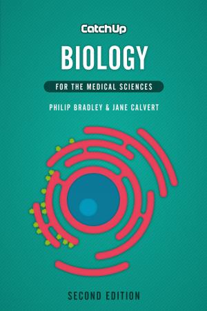 Cover of the book Catch Up Biology, second edition by Ben Middleton, Justin Phillips, Rik Thomas, Simon Stacey