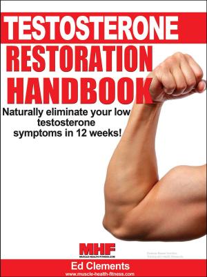 Book cover of Testosterone Restoration Handbook