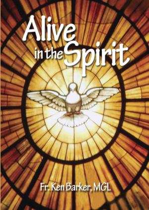 Cover of the book Alive in the Spirit by Charles Spurgeon