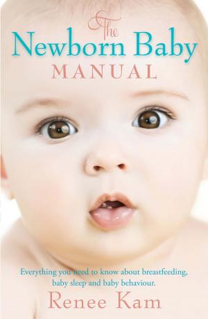 Cover of the book The Newborn Baby Manual by Brenda McCreight
