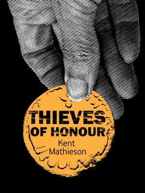 Cover of the book Thieves of Honour by Robert E Kreig