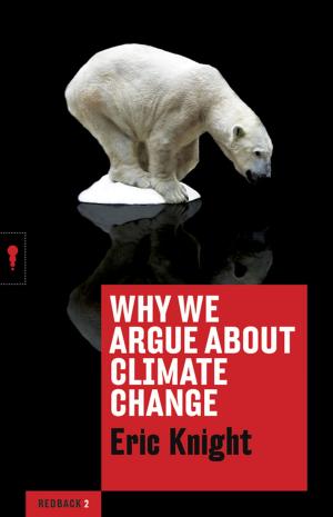 Cover of the book Why We Argue About Climate Change by Evan Williams