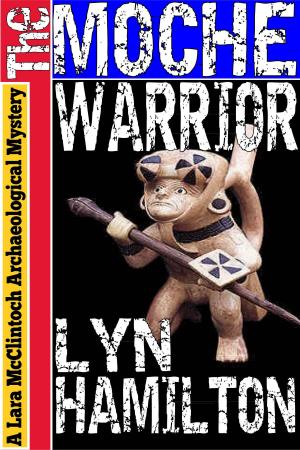 Cover of the book The Moche Warrior by Lyn Hamilton