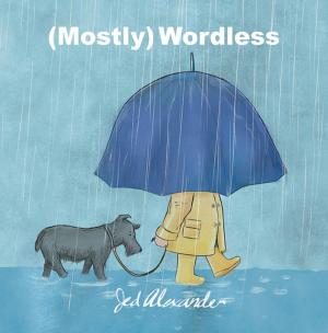 Cover of the book (Mostly) Wordless by 