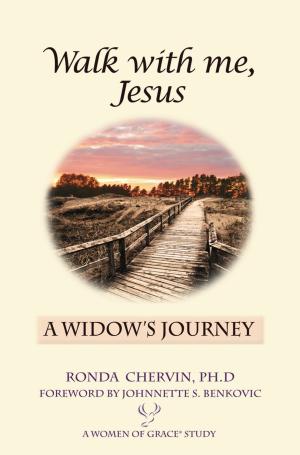 Cover of the book Walk With Me, Jesus: A Widow's Journey by Ivan King