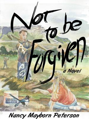 Book cover of Not To Be Forgiven