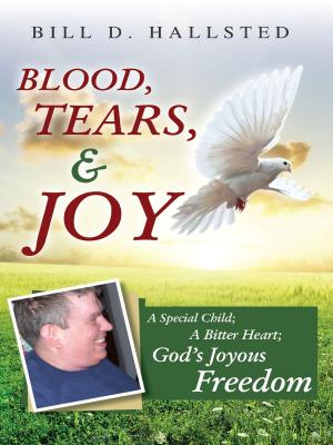 Cover of the book Blood, Tears, & Joy by Danny Pelfrey, Wanda Pelfrey