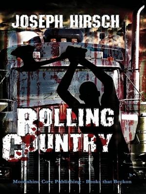 Cover of the book Rolling Country by August D. Adams