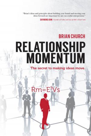 Cover of the book Relationship Momentum by Jack Watts, David Dunham