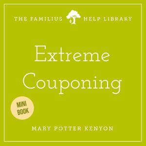 Cover of the book Extreme Couponing by Stephanie Miles, Christin Farley