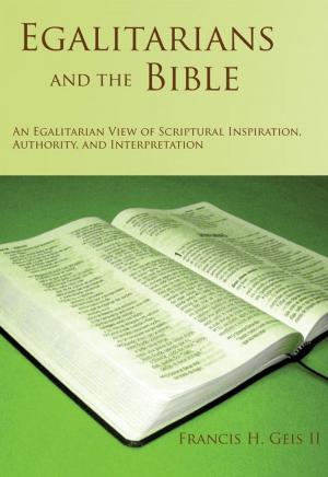 Book cover of Egalitarians and the Bible