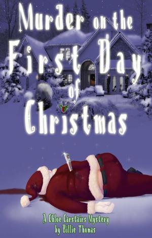 Cover of the book Murder on the First Day of Christmas by Angel Nichols