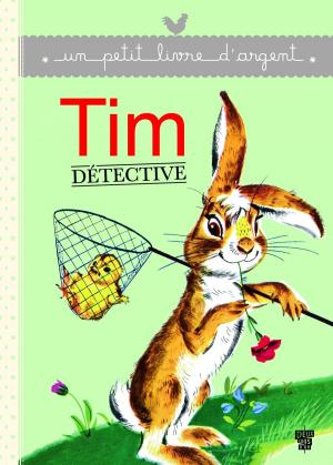 Cover of the book Tim détective by Virgile Turier, Pascal Naud