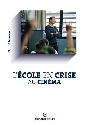 Cover of the book L'école en crise au cinéma by Christophe