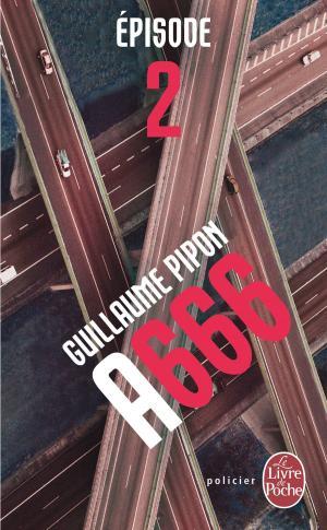bigCover of the book A666 - Épisode 2/10 by 