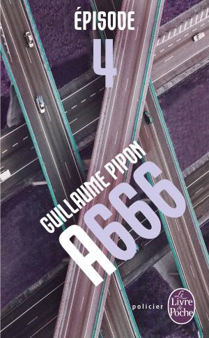 Cover of the book A666 - Épisode 4/10 by James Patterson, Duane Swierczynski