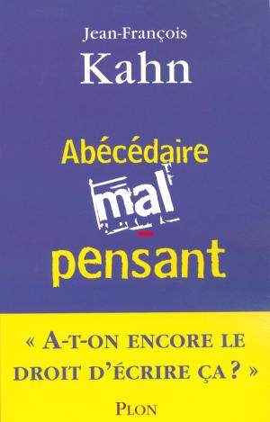Cover of the book Abécédaire mal-pensant by Éric LAURENT