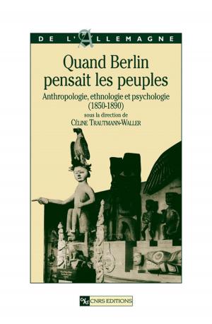 Cover of the book Quand Berlin pensait les peuples by Régis Darques