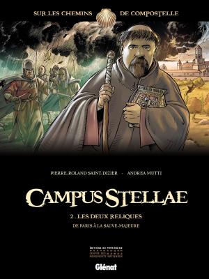 Cover of the book Campus Stellae, sur les chemins de Compostelle - Tome 02 by Philippe Richelle, Alfio Buscaglia