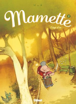 Cover of the book Mamette - Tome 02 by Le blagueur masqué, Dites-le avec une blague !
