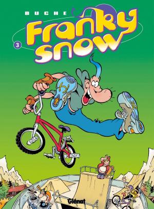Cover of the book Franky Snow - Tome 03 by Lylian, Laurence Baldetti, Nicolas Vial, Pierre Bottero