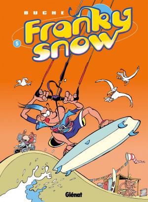 Cover of the book Franky Snow - Tome 05 by Davide Goy, Luca Blengino, Antonio Palma, Paulin Ismard, Arancia Studio