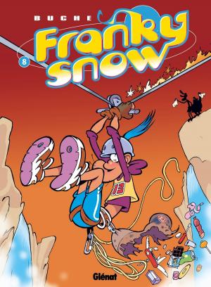 Cover of the book Franky Snow - Tome 08 by Jean-David Morvan, Séverine Tréfouël, David Evrard, Walter Pezzali