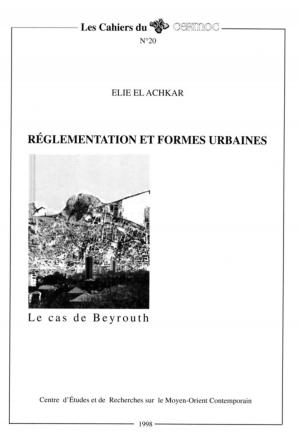 Cover of the book Réglementation et formes urbaines by Jaco de Beer