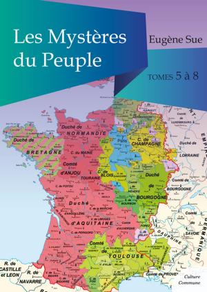Cover of Les Mystères du Peuple, tomes 5 à 8