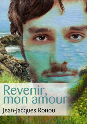 Cover of the book Revenir, mon amour by C. Gonzalez