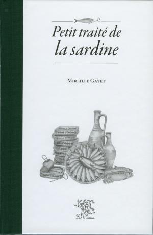 Cover of the book Petit traité de la sardine by Darrigo-Dartinet Solveig, Béatrice Vigot-Lagandré