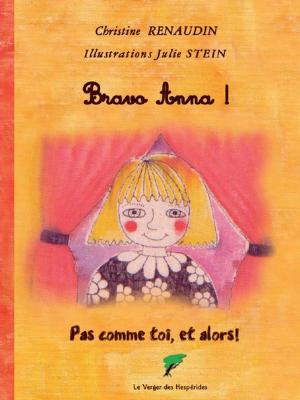 Book cover of Bravo Anna !