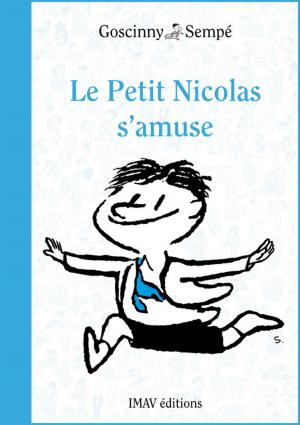 Cover of the book Le Petit Nicolas s'amuse by René Goscinny, Jean-Jacques Sempé