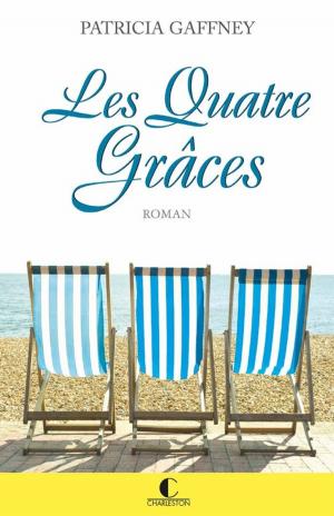 Cover of the book Les Quatre Grâces by Vania Prates