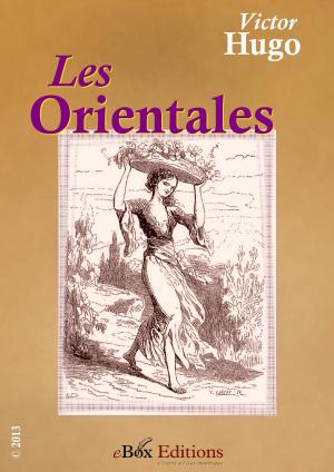 Cover of the book Les Orientales : recueil de poèmes by Lady Tracilyn George