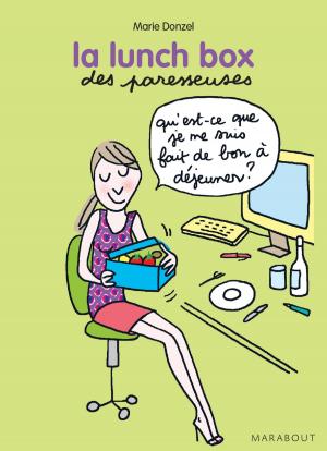 Cover of the book La lunch box des Paresseuses by Sara Fawkes