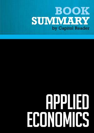 Book cover of Summary: Applied Economics - Thomas Sowell