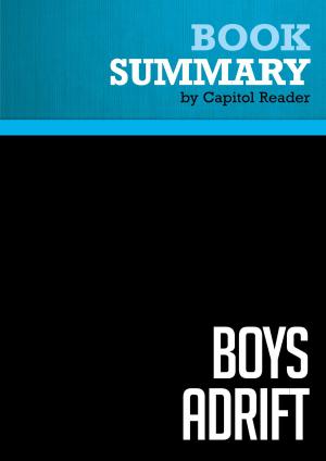 Cover of the book Summary: Boys Adrift - Leonard Sax by Capitol Reader