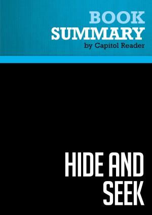 Book cover of Summary of Hide and Seek: The Search for Truth in Iraq - Charles Duelfer