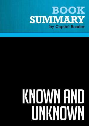 bigCover of the book Summary of Known and Unknown: A Memoir - Donald Rumsfeld by 