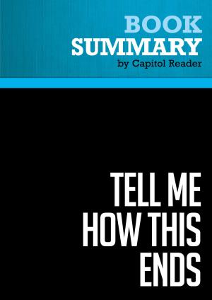 Cover of Summary of Tell Me How This Ends: General David Petraeus and the Search for a Way Out of Iraq - Linda Robinson