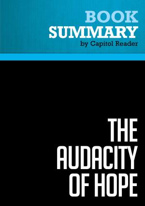 Cover of Summary of The Audacity Of Hope: Thoughts on Restoring the American Dream - BARACK OBAMA