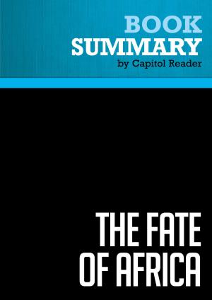 Cover of Summary of The Fate of Africa: From the Hopes of Freedom to the Heart of Despair - Martin Meredith