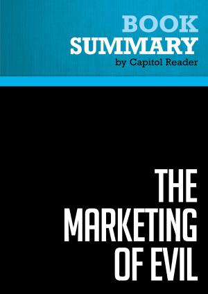 Book cover of Summary: The Marketing of Evil - David Kupelian