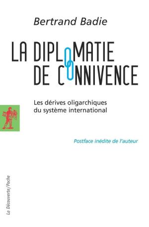 Cover of the book La diplomatie de connivence by Nicolas BOUVIER