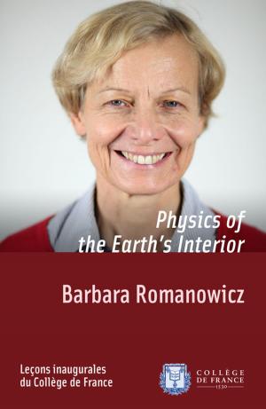 Cover of the book Physics of the Earth's Interior by Claudine Tiercelin