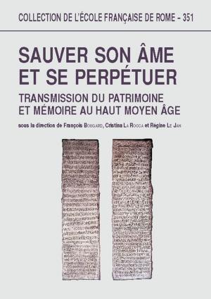 Cover of the book Sauver son âme et se perpétuer by Rome
