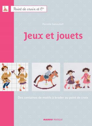 Cover of the book Jeux et jouets by D'Après Roba, Fanny Joly