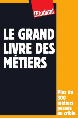 Cover of the book Le grand livre des métiers by Lou Duval, Emma Loiseau