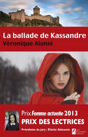 Cover of the book La ballade de Kassandre by Catherine Laine, Emmanuel Portanery